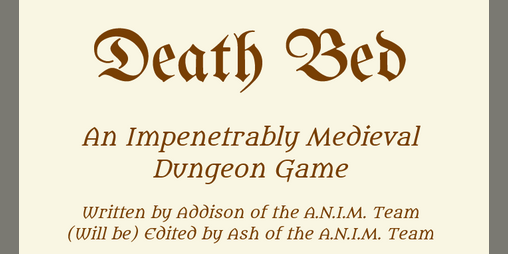 Cover image for Death Bed: An Impenetrably Medieval Dungeon Game (Alpha March 23rd 2026)