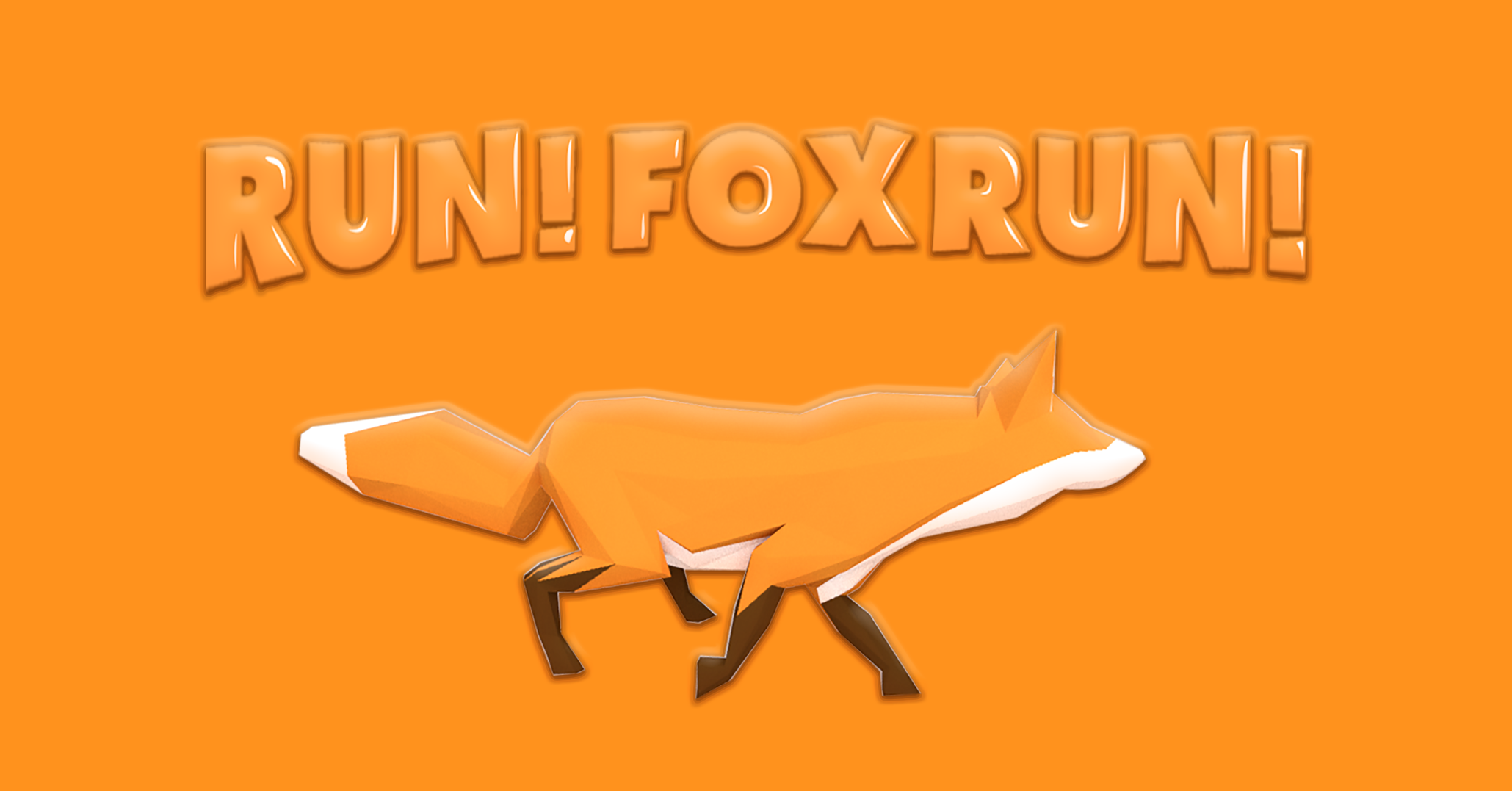 Run! Fox Run!