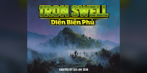 Cover image for IRON SWELL : DIÊN BIÊN PHU - Indochina War