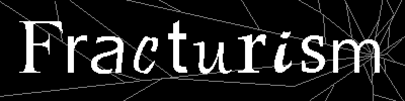 Fracturism