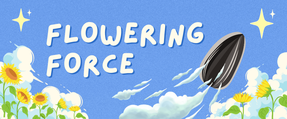 Flowering Force