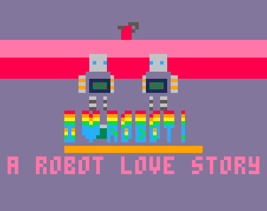 A Robot Love Story