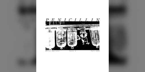 Cover image for Penicillin Issue #1