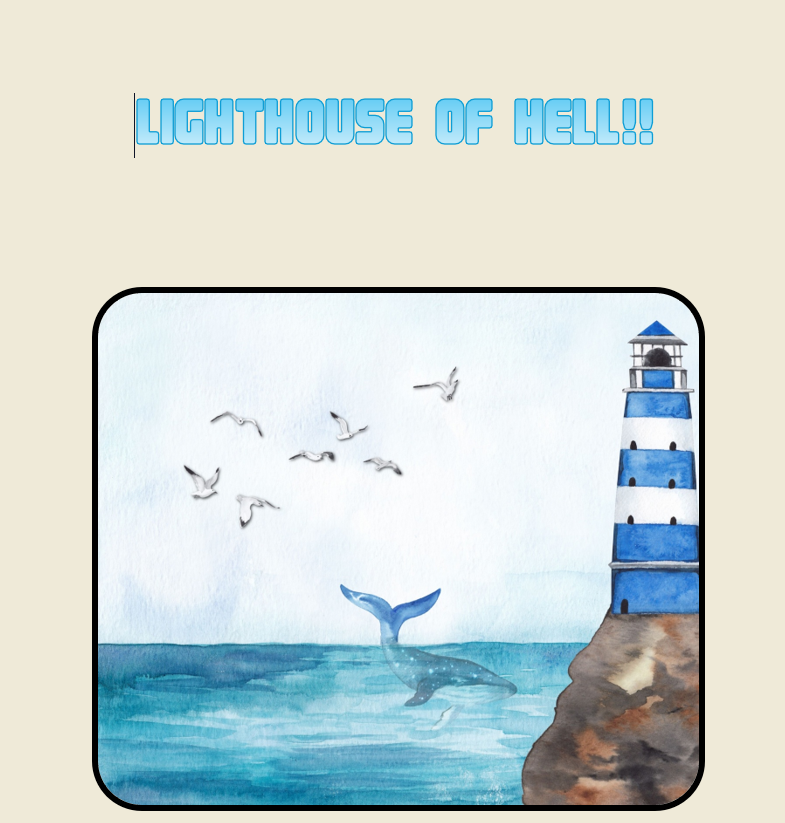 Cover image for LIGHTHOUSE OF HELL!!
