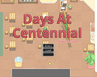 Days at Centennial -- Pilot Version