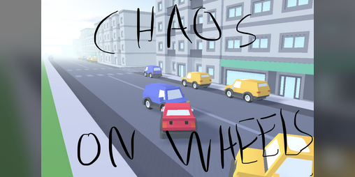 Cover image for CHAOS ON WHEELS v3.1