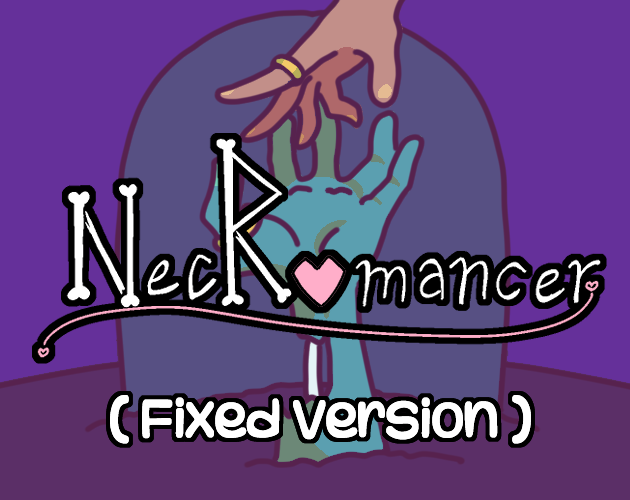 NecRomancer-Bugs Fixed