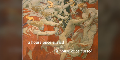 Cover image for a house once envied, a house once cursed