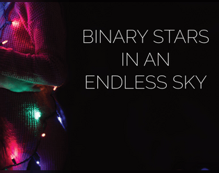 binary stars in an endless sky  