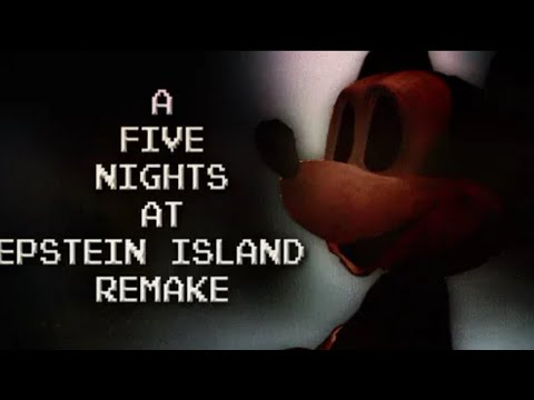 Cover image for MadManMBS's A Five Nights at Epstein Island Remake