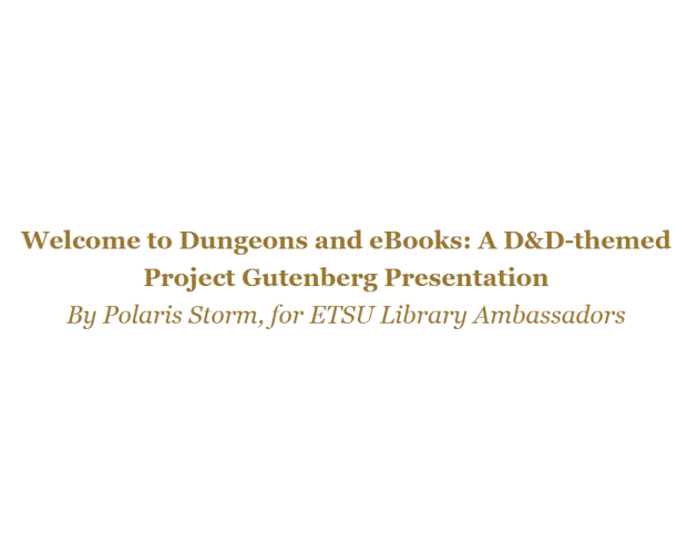 Dungeons and eBooks: A D&D-themed Project Gutenberg Presentation