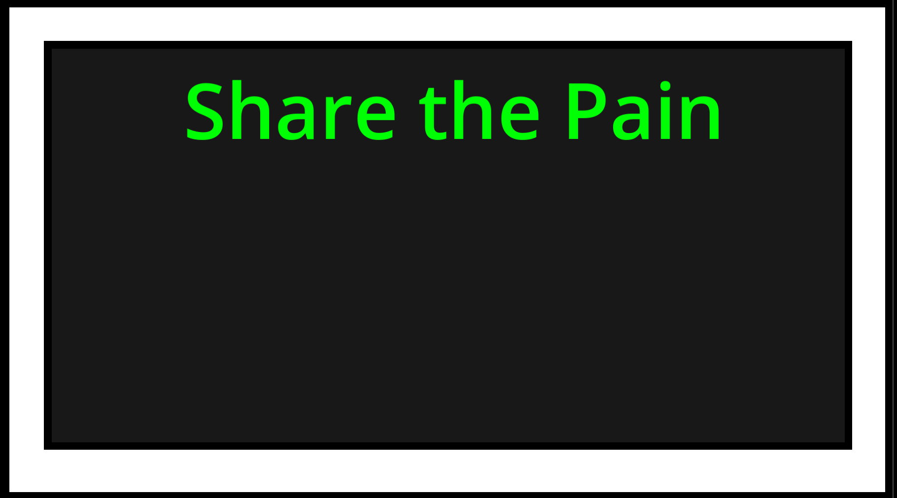 Cover image for Share the Pain
