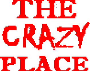 The Crazy Place
