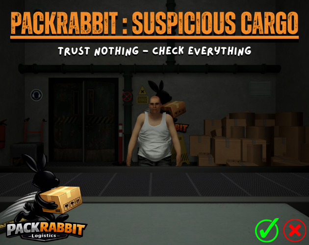 Packrabbit : Suspicious Cargo
