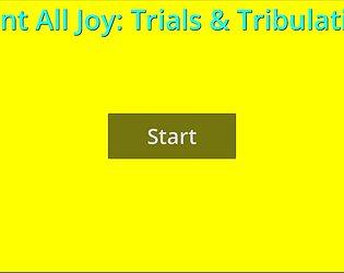 Count All Joy: Trials & Tribulations