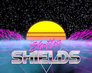 Shatter Shields
