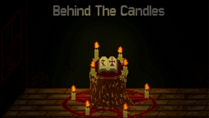Behind The Candles