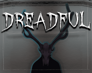 DREADFUL   - 3 Campaign Dread Supplemental 