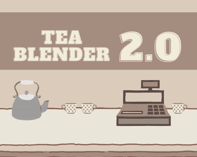 Tea Blender 2