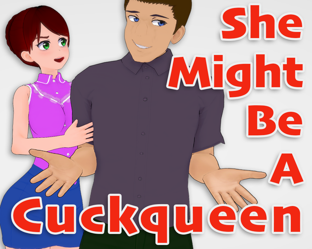 Cover art for She Might Be A Cuckqueen by ziglo — adult visual novel
