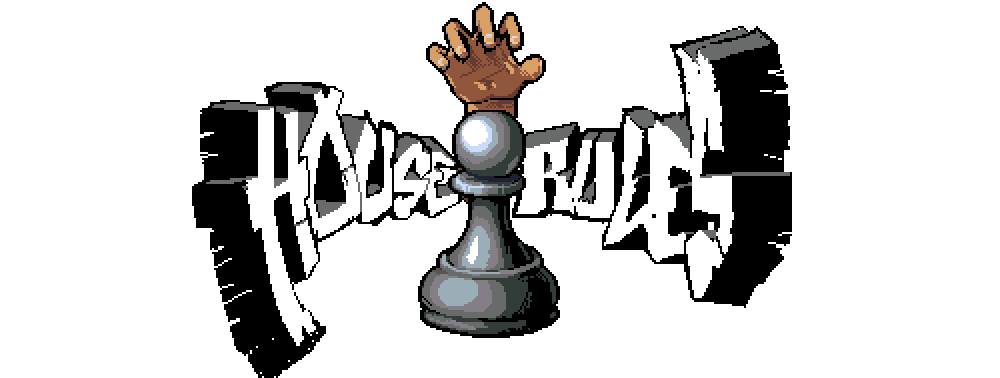 House Rules - Jam Version
