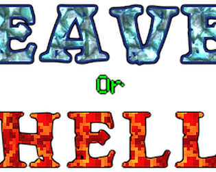 Heaven or Hell