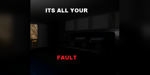Cover image for ITS ALL YOUR FAULT