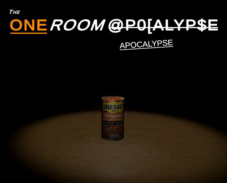 The One Room Apocalypse