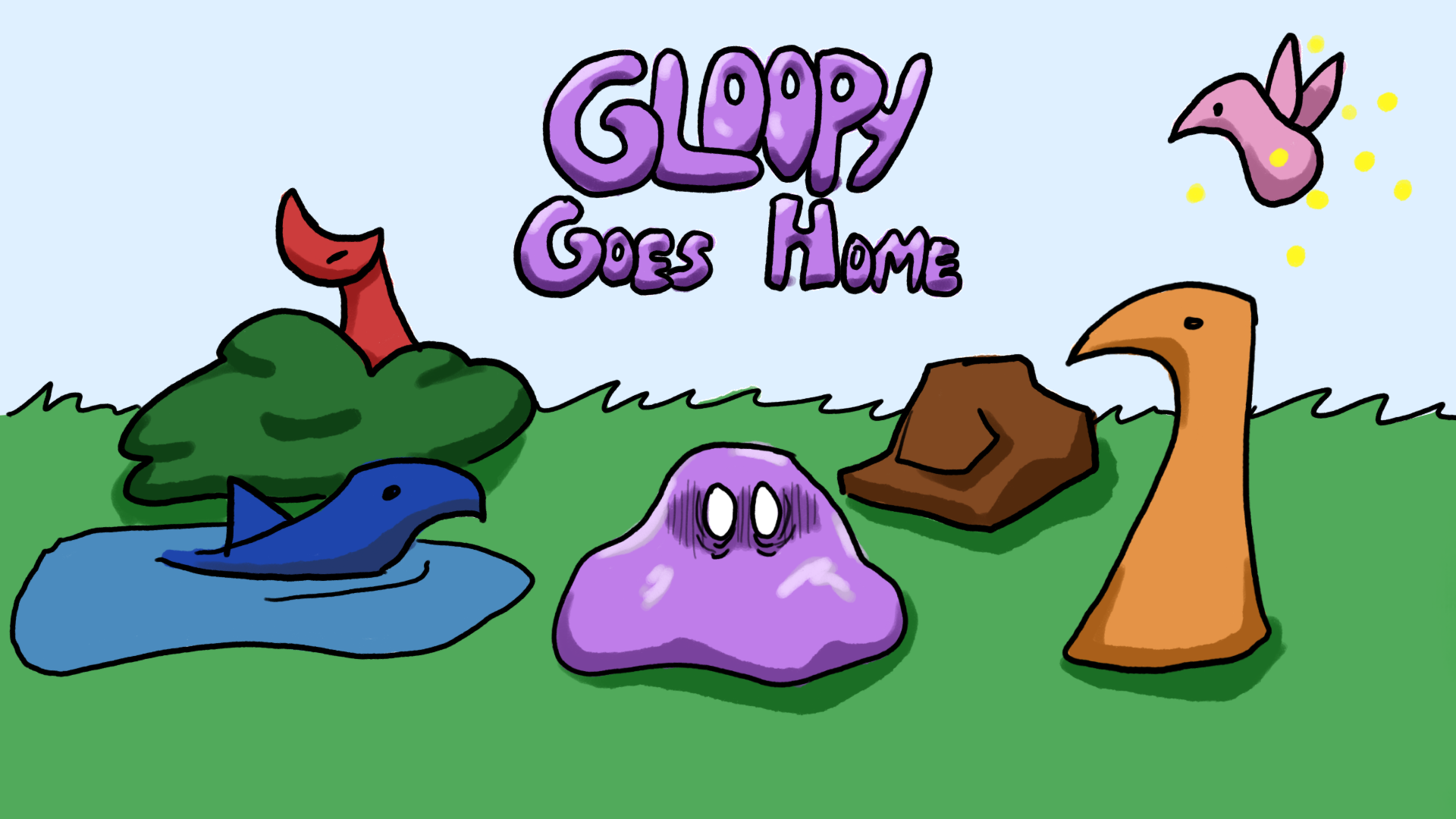 Gloopy Goes Home