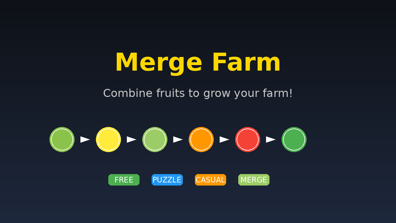 Merge Farm