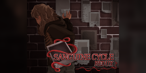 Cover image for [DEMO OUT] SANGUINE CYCLE; REDUX