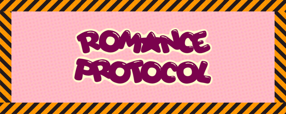 Romance Protocol