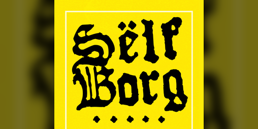 Cover image for SËLF BORG