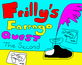 Frilly's Farrago Quest The Second