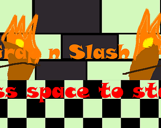 Grap n Slash early demo build