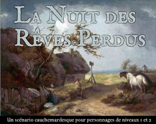 La Nuit des Rêves Perdus  