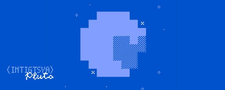 (INTIGTSYA) Pluto