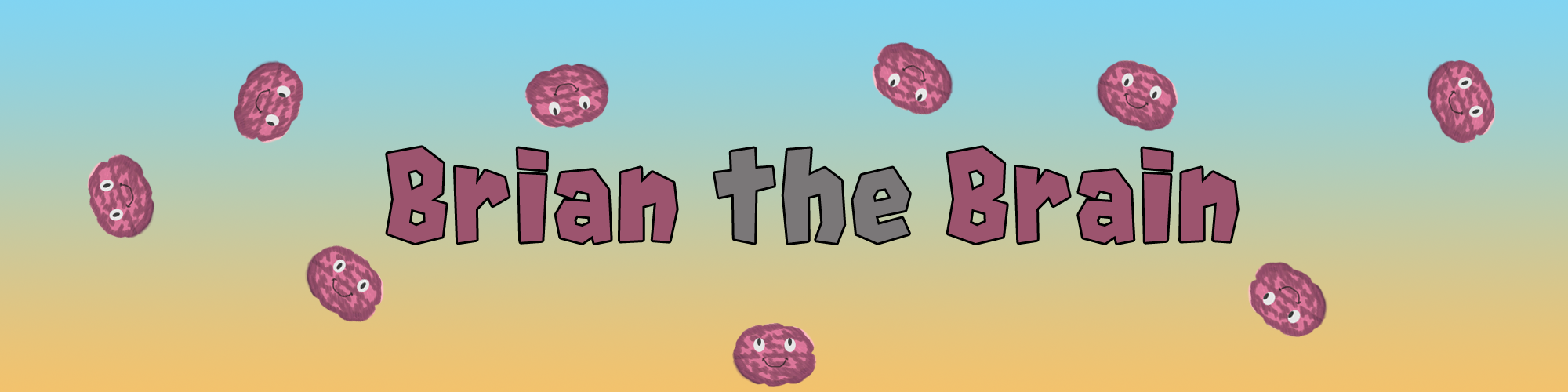 Brian the Brain (Demo Version)