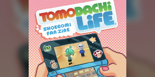 Cover image for Tomodachi Life Fan-Zine