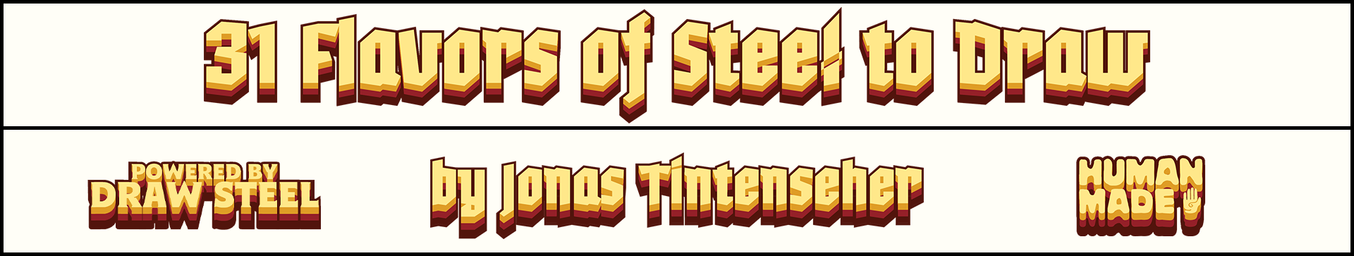 31 Flavors of Steel to Draw: Promptober 2025