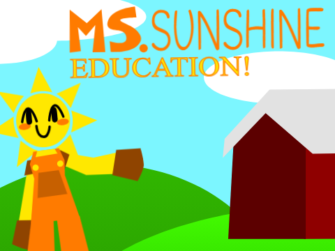 Cover image for Ms.Sunshine Education!