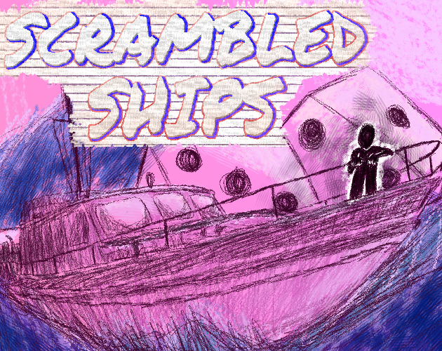 Scrambled Ships