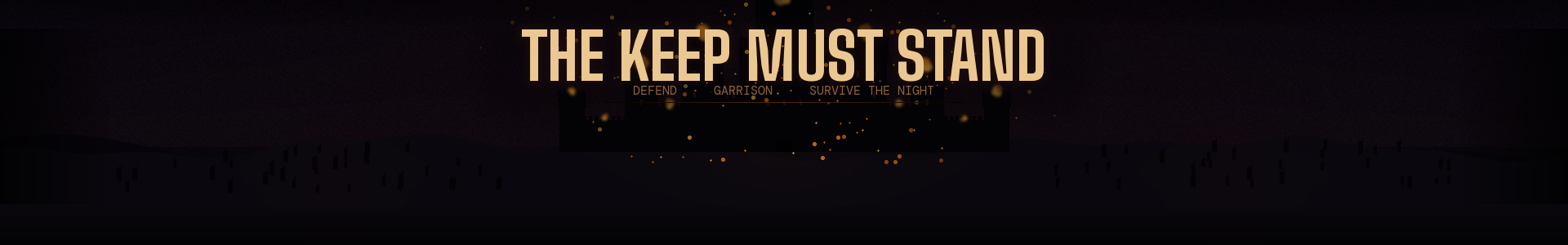 The Keep Must Stand