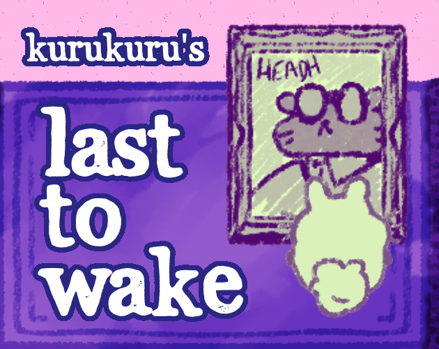 Cover image for LAST TO WAKE