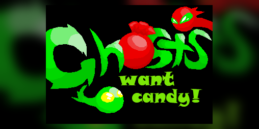 Cover image for Ghosts want candy