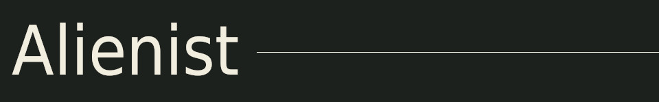 Alienist