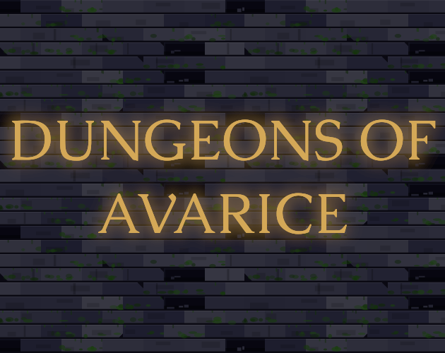 Cover image for Dungeons Of Avarice