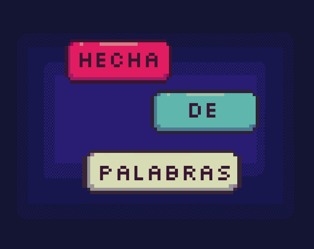 Hecha de palabras