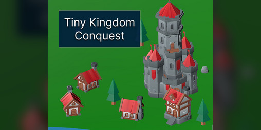 Cover image for Tiny Kingdom Conquest