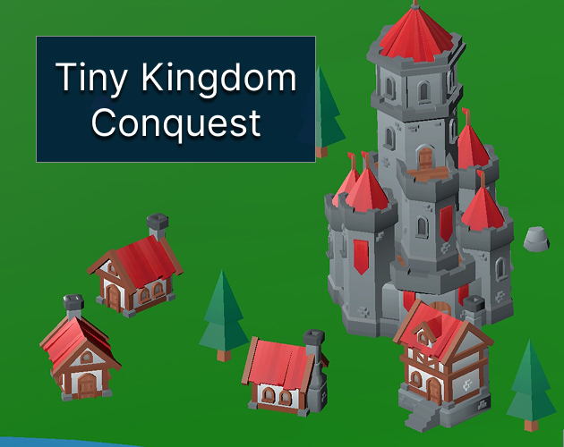 Cover image for Tiny Kingdom Conquest